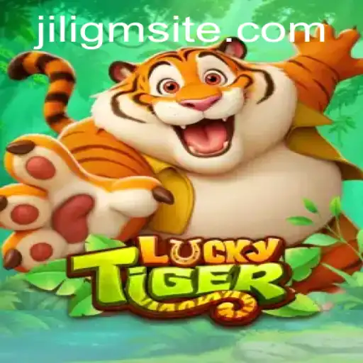 Discover the Thrilling World of LuckyTiger: A Comprehensive Guide to Jiligm